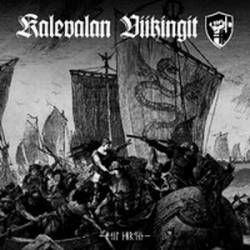 Kalevalan Viikingit : Hail Norden